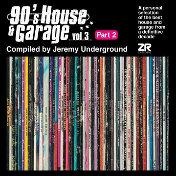 Various - 90’s House & Garage Vol. 3 Pt. 2 - Compiled by Jeremy Underground Vinyl Vinly Record