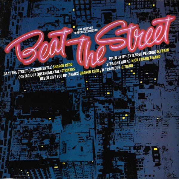 Various - Beat The Street: Hot Mixes By Francois Kevorkian Vinyl