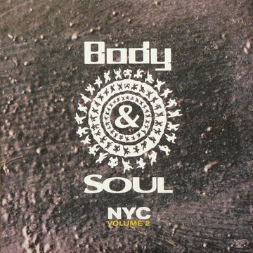 Various - Body & Soul NYC (Volume 2) Vinyl Vinly Record