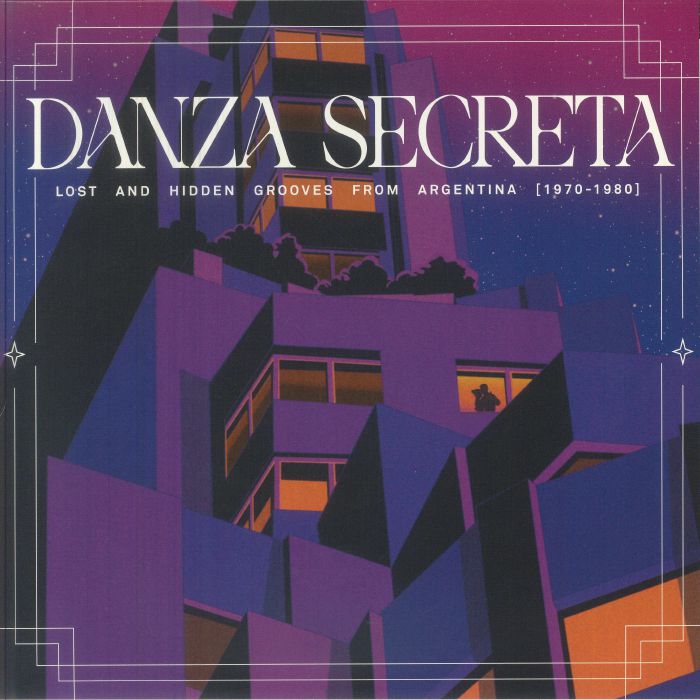Various - Danza Secreta: Lost & Hidden Grooves From Argentina 1970-1980 Vinyl