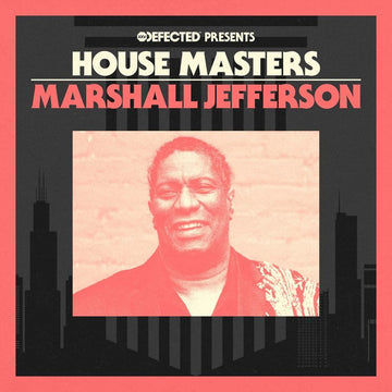 Various - Defected presents House Masters - Marshall Jefferson Vinyl Vinly Record