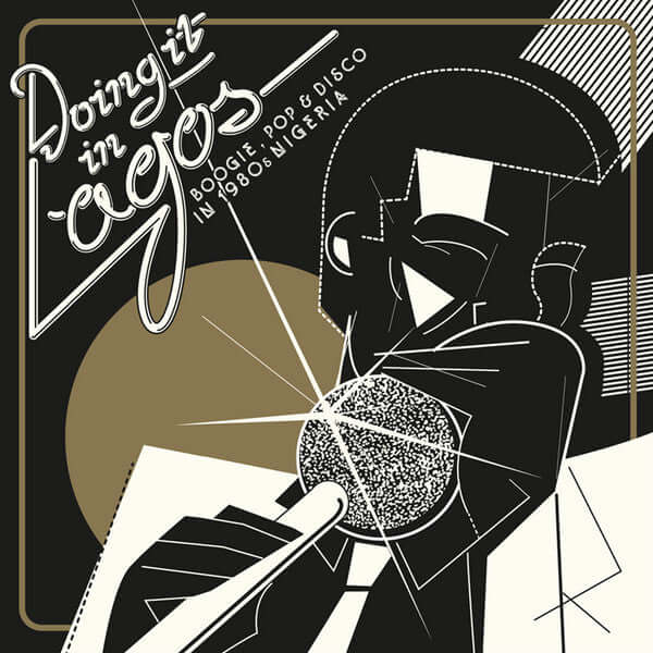 Various - Doing It In Lagos (Boogie, Pop & Disco In 1980s Nigeria) Vinyl