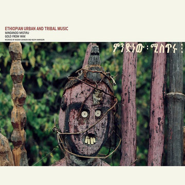 Various - Ethiopian Urban And Tribal Music: Mindanoo Mistiru / Gold From Wax Vinyl Vinly Record