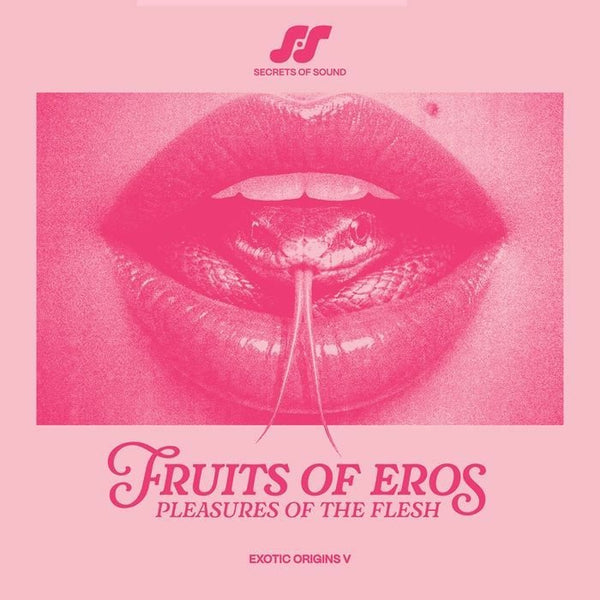 Various - Fruits Of Eros: Pleasures Of The Flesh Vinyl