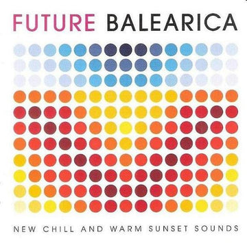 Various - Future Balearica (CD) (CD) Vinyl Vinly Record