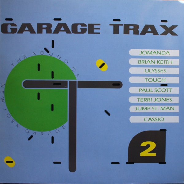Various - Garage Trax 2 - The Sound Of New York Garage