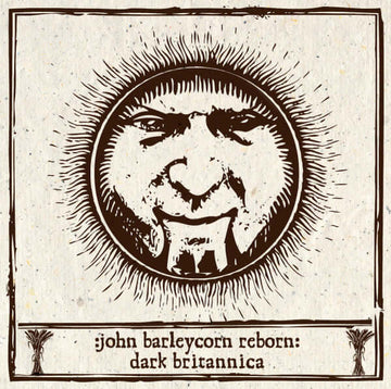 Various - John Barleycorn Reborn - Dark Britannica Vinyl Vinly Record