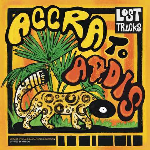 Various - Lost Tracks: Accra to Addis Vinyl - Vinyl Record
