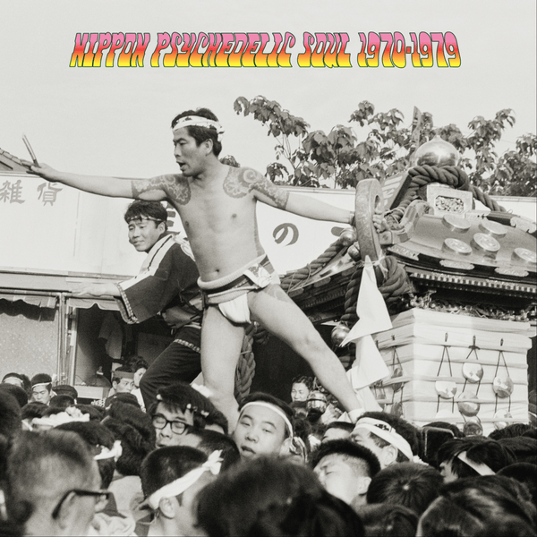 Various - Nippon Psychedelic Soul 1970 - 1979 Vinyl