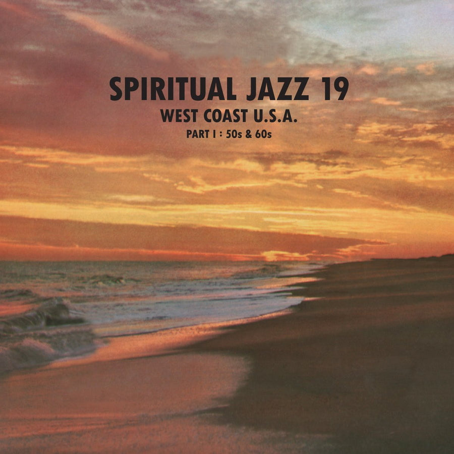 Various - Spiritual Jazz 19 - West Coast USA Part 1: 50s & 60s