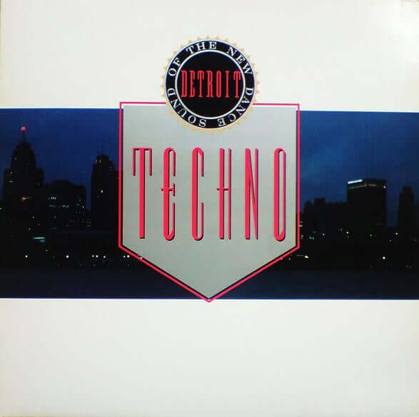 Various - Techno! (The New Dance Sound Of Detroit) Vinyl