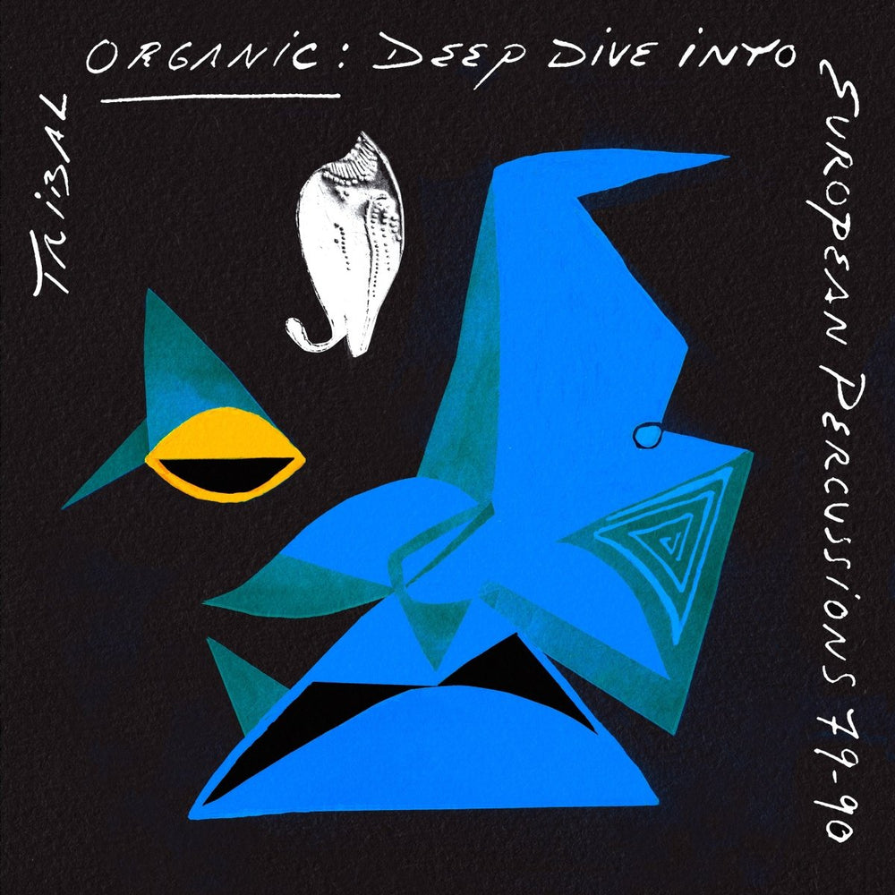 Various - Tribal Organic: Deep Dive into European Percussions 79 - 90 Vinyl