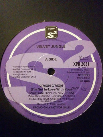 Velvet Jungle - C'mon C'mon (I'm Not In Love With You) Vinyl Vinly Record