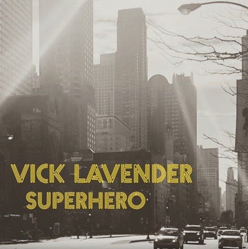 Vick Lavender - SuperHero Vinyl Vinly Record