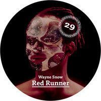 Wayne Snow - Red Runner Vinyl Vinly Record