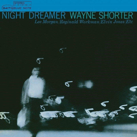 Wayne Shorter - Night Dreamer - Artists Wayne Shorter Genre Jazz, Reissue Release Date 17 Nov 2023 Cat No. 5552940 Format 12" Vinyl - Blue Note - Blue Note - Blue Note - Blue Note - Vinyl Record