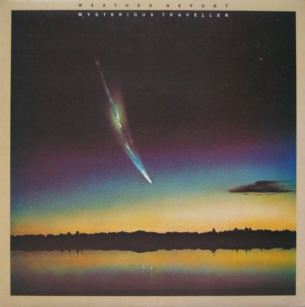 Weather Report - Mysterious Traveller Vinyl