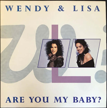 Wendy & Lisa - Are You My Baby? Vinyl Vinly Record