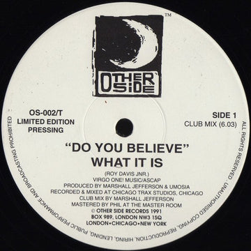 What It Is - Do You Believe Vinyl Vinly Record