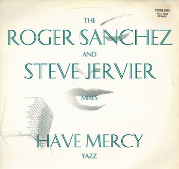 Yazz - Have Mercy (The Roger Sanchez And Steve Jervier Mixes) Vinyl Vinly Record