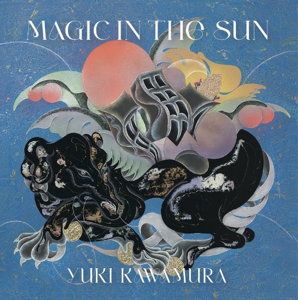 Yuki Kawamura - Magic In The Sun Vinyl