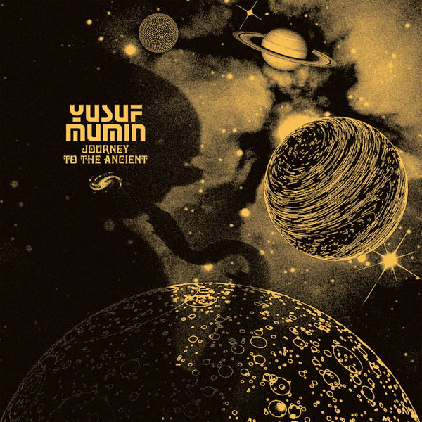 Yusuf Mumin - Journey to the Ancient Vinyl