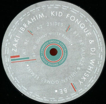 Zaki Ibrahim, Kid Fonque & DJ Whisky - Be Vinyl Vinly Record