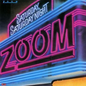 Zoom - Saturday, Saturday Night (CD) Vinyl Vinly Record