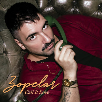 Zopelar - Call It Love Vinyl Vinly Record