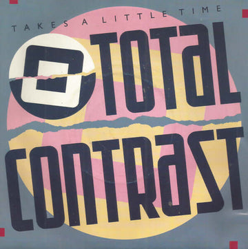 Total Contrast - Takes A Little Time - Total Contrast : Takes A Little Time (7