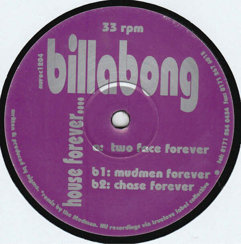 Billabong - House Forever.... - Billabong : House Forever.... (12", Bla) is available for sale at our shop at a great price. We have a huge collection of Vinyl's, CD's, Cassettes & other formats available for sale for music lovers - NU recordings - NU rec - Vinyl Record