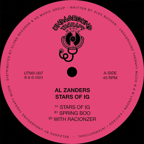 Al Zanders - Stars of IG - Artists Al Zanders Genre Deep House Release Date 23 Jun 2023 Cat No. UTM2-007 Format 12" Vinyl - Undaground Therapy Muzik - Vinyl Record