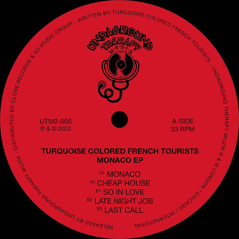 Turquoise Colored French Tourists - Monaco - Artists Turquoise Colored French Tourists Genre Deep House Release Date 21 Apr 2023 Cat No. UTM2-005 Format 12" Vinyl - Undaground Therapy Muzik - Undaground Therapy Muzik - Undaground Therapy Muzik - Undagroun - Vinyl Record