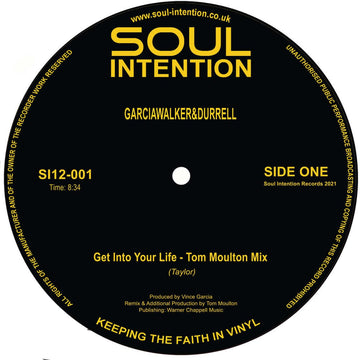 GarciaWalker&Durrell - Get Into Your Life (Vinyl) - GarciaWalker&Durrell - Get Into Your Life (Vinyl) - It's the date that Soul Intention Records presents, hot on the heels of the much acclaimed album release, their very first 12