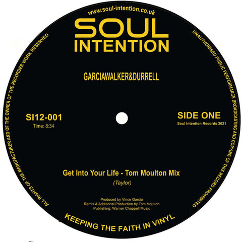 GarciaWalker&Durrell - Get Into Your Life (Vinyl) - GarciaWalker&Durrell - Get Into Your Life (Vinyl) - It's the date that Soul Intention Records presents, hot on the heels of the much acclaimed album release, their very first 12" single. And what a scorc - Vinyl Record