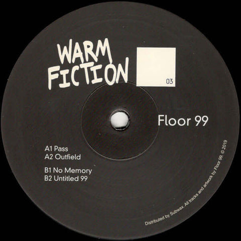 Floor 99 - WF03 - Floor 99 : WF03 (12") is available for sale at our shop at a great price. We have a huge collection of Vinyl's, CD's, Cassettes & other formats available for sale for music lovers - Warm Fiction - Warm Fiction - Warm Fiction - Warm Ficti - Vinyl Record