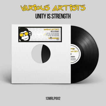 Various - Unity Is Strength - Artists Various Genre Hardcore, Breakbeat Release Date 10 December 2021 Cat No. 13MRLP002 Format 12