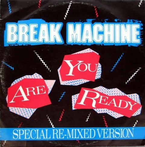 Break Machine - Are You Ready (Special Re-mixed Version) - Break Machine : Are You Ready (Special Re-mixed Version) (12") is available for sale at our shop at a great price. We have a huge collection of Vinyl's, CD's, Cassettes & other formats available f - Vinyl Record