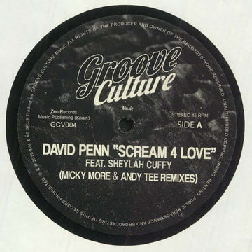 David Penn - Scream 4 Love (Micky More & Andy Tee Remixes) - Artists David Penn Featuring Sheylah Cuffy Genre Deep House, Soulful House Release Date 1 Jan 2021 Cat No. GCV004 Format 12