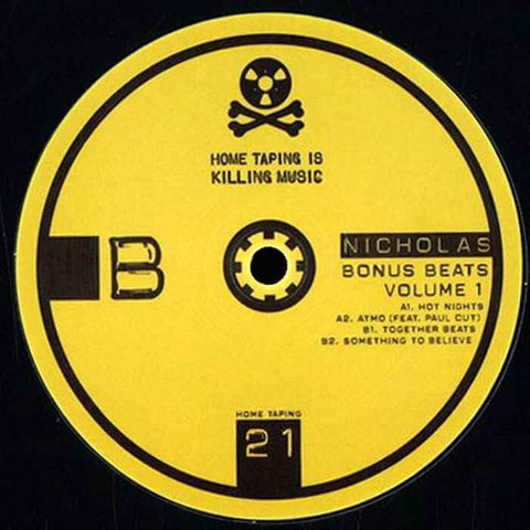 Nicholas ‎– Bonus Beats Volume 1 - Label: Home Taping Is Killing Music ‎– Home Taping 21 Format: Vinyl, 12", 33 ⅓ RPM House, Deep House - Home Taping Is Killing Music - Vinyl Record