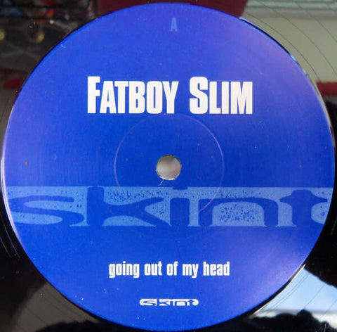Fatboy Slim - Going Out Of My Head - Fatboy Slim : Going Out Of My Head (12") is available for sale at our shop at a great price. We have a huge collection of Vinyl's, CD's, Cassettes & other formats available for sale for music lovers - Skint - Skint - S - Vinyl Record