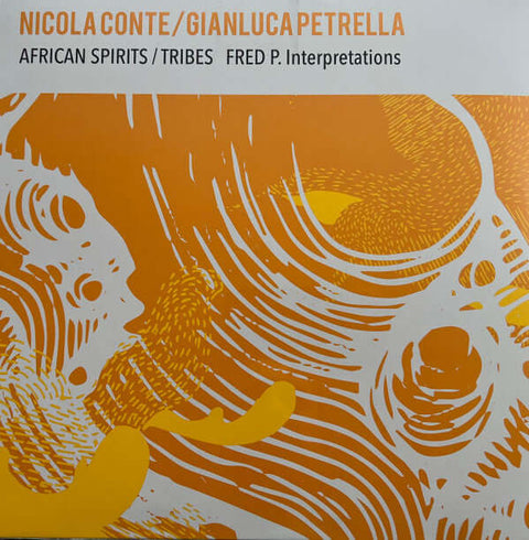 Nicola Conte / Gianluca Petrella - African Spirits / Tribes (Fred P. Interpretations) - Nicola Conte / Gianluca Petrella : African Spirits / Tribes (Fred P. Interpretations) (12", Single) is available for sale at our shop at a great price. We have a huge - Vinyl Record