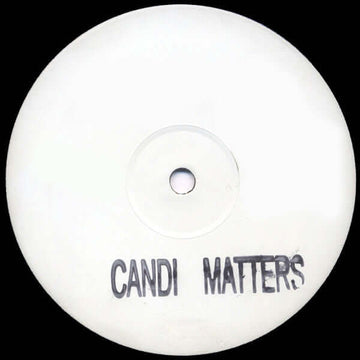 Unknown Artist - Candi Matters - Unknown Artist : Candi Matters (12