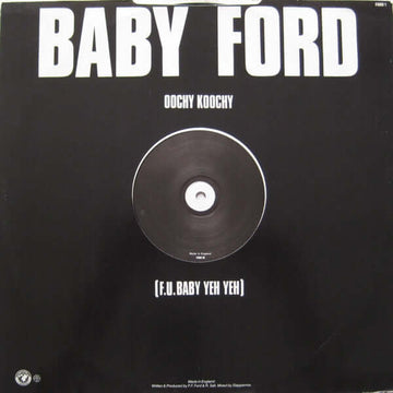 Baby Ford - Oochy Koochy (F.U. Baby Yeh Yeh) - Baby Ford : Oochy Koochy (F.U. Baby Yeh Yeh) (12
