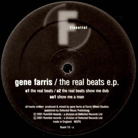 Gene Farris - The Real Beats E.P. - Gene Farris : The Real Beats E.P. (12", EP) is available for sale at our shop at a great price. We have a huge collection of Vinyl's, CD's, Cassettes & other formats available for sale for music lovers - Fluential - Flu - Vinyl Record