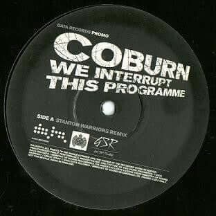 Coburn - We Interrupt This Programme (Stanton Warriors Remix) - Coburn : We Interrupt This Programme (Stanton Warriors Remix) (12", S/Sided, Promo) is available for sale at our shop at a great price. We have a huge collection of Vinyl's, CD's, Cassettes & - Vinyl Record