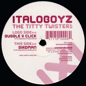 Italoboyz - The Titty Twister EP - Italoboyz : The Titty Twister EP (12