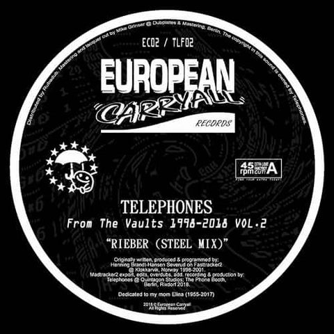 Telephones - From The Vaults 1998-2018 Vol. 2 - Artists Telephones Genre Deep House, Banger Release Date Cat No. EC02 Format 12" Vinyl - European Carryall - European Carryall - European Carryall - European Carryall - Vinyl Record