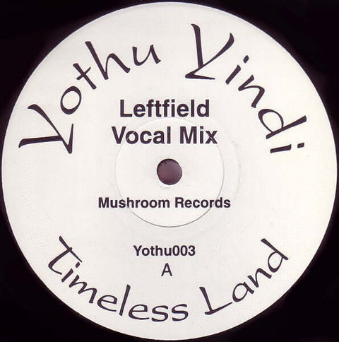 Yothu Yindi - Timeless Land - Yothu Yindi : Timeless Land (12") is available for sale at our shop at a great price. We have a huge collection of Vinyl's, CD's, Cassettes & other formats available for sale for music lovers - Mushroom - Mushroom - Mushroom - Vinyl Record
