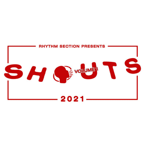 Various - Shouts 2021 Vol.1 (Vinyl) - Various - Shouts 2021 Vol.1 (Vinyl) - Bradley Zero’s Rhythm Section International imprint curate the second instalment of SHOUTS, a 21 track compilation with a diverse selection of artists whose music spans spoken wor - Vinyl Record